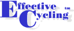 More about Effective Cycling